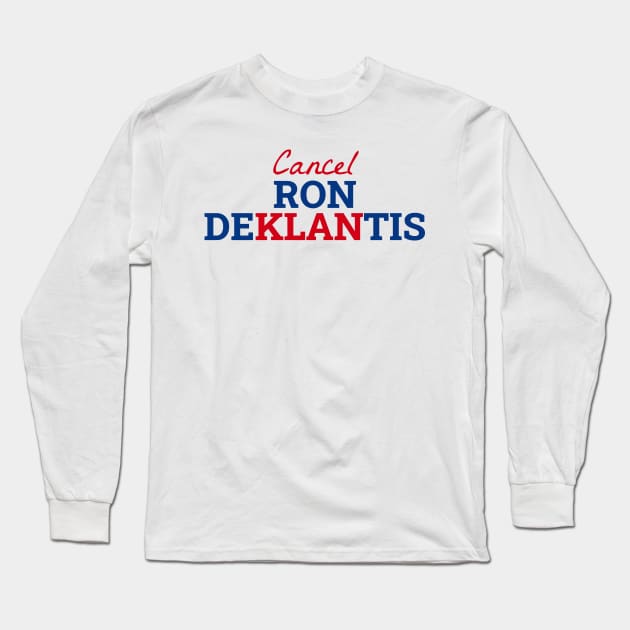 Ron DeKLANtis Long Sleeve T-Shirt by yaywow